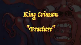 King Crimson - “Fracture” - Guitar Tab ♬