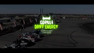 ASTANA DRIFT STAGE IV /FINAL/ Gorilla Drift Energy FULL