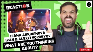 DIANA ANKUDINOVA m/v " О чем ты думаешь?" ft Ivan & Alexei Vorobyov | REACTION