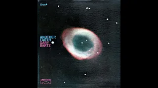 Gary Bartz – Another Earth (1969)