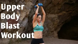 20 Minute Upper Body Blast Workout to Strengthen and Tone