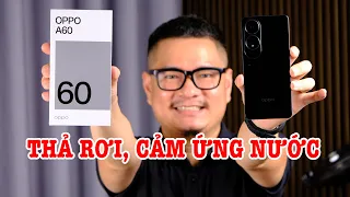 Mở hộp OPPO A60 : Thả rơi không vỡ, cảm ứng với nước!