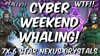 7x 6 Star Nexus Crystal Opening - CYBER WEEKEND WHALING!!! - Marvel Contest of Champions