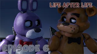 (SFM FNAF) Life after Life (Season 1 Episode 6) - Eternal intrigue