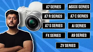 All Sony Cameras Explained | Sony A7 vs A7S vs A7R vs A7C vs A6XXX vs FX Series vs A9 vs A1 vs ZV