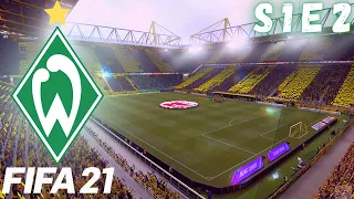 DORTMUND DELIRIUM..!! | Werder Bremen career mode S1E2 | FIFA 21