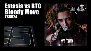 Estasia vs Rotterdam Terror Corps  - Bloody Move | Official TSR023