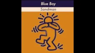 Blueboy  - Sandman (Mix)