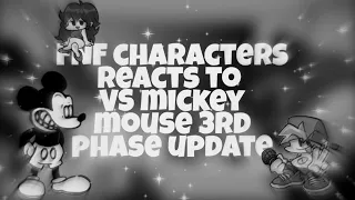 Friday night funkin' characters reacts to VS Mickey mouse 3rd phase update (Sunday Night) // GC