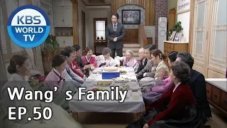 Wang's Family | 왕가네 식구들 EP.50(Final) [SUB:ENG, CHN, VIE]