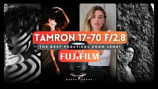 The Best Practical Zoom For Fuji? Tamron 17-70mm f/2.8 Review