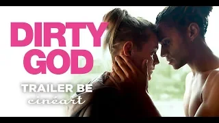 DIRTY GOD Trailer - Release BE: 03.07.2019