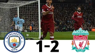 Manchester City vs Liverpool 1-2•UCL 2017/18