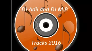 (FABIO ROVAZZI - ANDIAMO A COMANDARE)~DJ Adii and DJ M.B Tracks 2016~