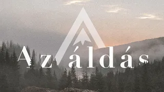 Az áldás (The blessing) - Kőszikla