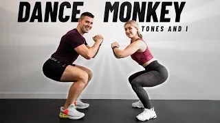 DANCE MONKEY - Tones and I | HOME WORKOUT - Exercise at home