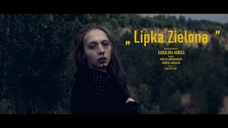 Lipka Zielona - Karolina Kubica
