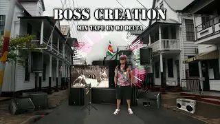 DJ Delta - Boss creation mix Tape