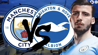 We Must Go Full Strength! | Man City V Brighton & Hove Albion Premier League Preview