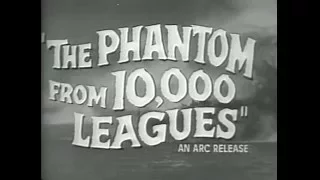 The Phantom from 10,000 Leagues - Trailer