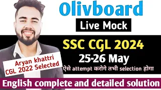 Olivboard SSC CGL 2024 live mock 25-26 May complete english solution with advance approch #olivboard