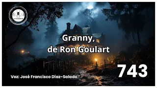 GRANNY |  RELATO DE TERROR - LA VOZ SILENCIOSA