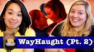 Drunk Lesbians Watch WayHaught Pt. 2 (Feat. Ashly Perez)