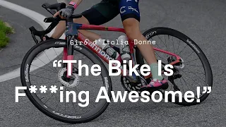 "The bike is f***ing awesome!" | Giro d'Italia Donne | Cannondale x EF Education-Tibco-SVB