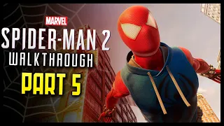 Spider-Man 2 Walkthrough Part 5 Scarlet Spider Everything Burns Side Story (PS5)