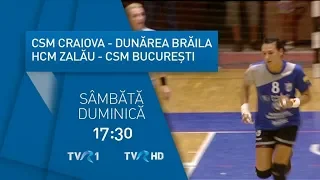 Handbal feminin: SCM Craiova - Dunărea Brăila şi HCM Zalău - CSM Bucureşti, la TVR1