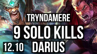 TRYNDAMERE vs DARIUS (TOP) | 12/1/9, 9 solo kills, 2.4M mastery, 1600+ games | EUW Master | 12.10