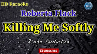 Killing Me Softly - Roberta Flack | ZUHA PRODUCTION