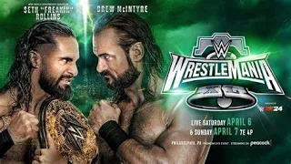 Seth Rollins VS. Drew Mcintyre - Wrestlemania 40 Hype Video - Custom Promo