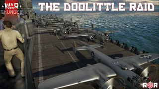 The Doolittle Raid | War Thunder Epic Cinematic  Ft. B-25 Mitchell