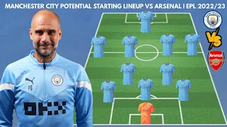 MANCHESTER CITY Potential starting lineup vs Arsenal | English Premier League 2022/23