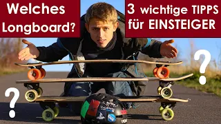 3 Dinge die LONGBOARD-Anfänger beim Kauf des ERSTEN Boards beachten sollten | Einsteiger-Tutorial