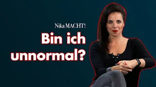 Bin ich unnormal?