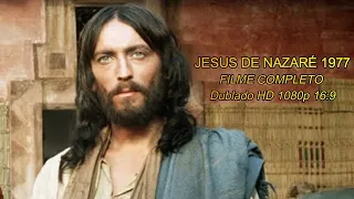 FILME JESUS DE NAZARÉ COMPLETO - dublado em português Brasil (HD) 1080p 16:9