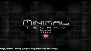 Gaga, Mateo! - Enemy (Original Mix) [Dark Face Recordings]