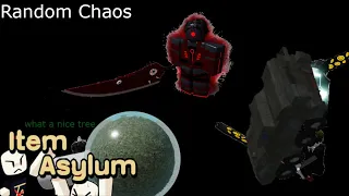 Item Asylum - Random Chaos