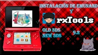 Tutorial instalación de Emunand y RXtool 3DS