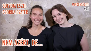 Nem azért, de: Feminizmus, Értékrendek, Z Generáció, Szexualitás, Társadalom | Mindenségit! #52