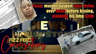 Texas murder suspect runs victim over twice, kisses him them st*bs him | Houston News