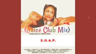 This Is How We Party (Juice Club Mix) S.O.A.P.