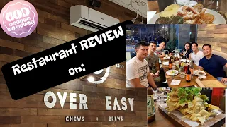 OVER EASY Chews and Brews | Restaurant Review | Food Trip| Gil Fernando Ave| Kusina Ni Nenoy