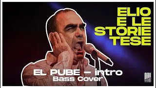 Elio e Le Storie Tese - El Pube Intro (Bass Cover)