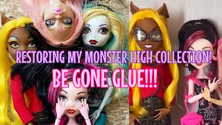 RESTORING MY MONSTER HIGH COLLECTION! : BE GONE GLUE!!