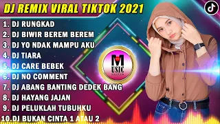 DJ TIKTOK TERBARU 2022 - DJ RUNGKAD X BIWIR BEREM BEREM REMIX TIKTOK VIRAL TERBARU