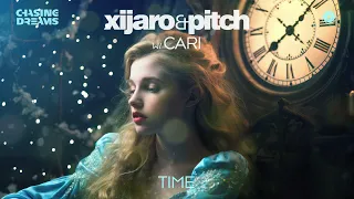 XiJaro & Pitch with Cari - Time