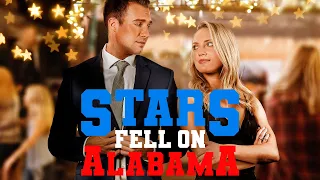 Stars Fell On Alabama | Full Rom-Com Movie | WATCH FOR FREE